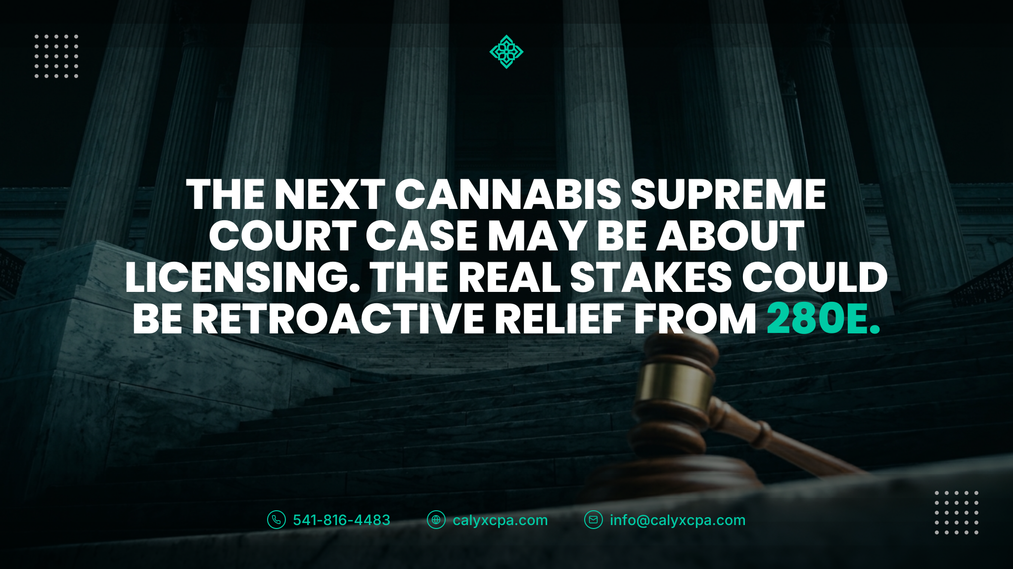 Could a Cannabis Licensing Case Unlock Retroactive 280E Relief?