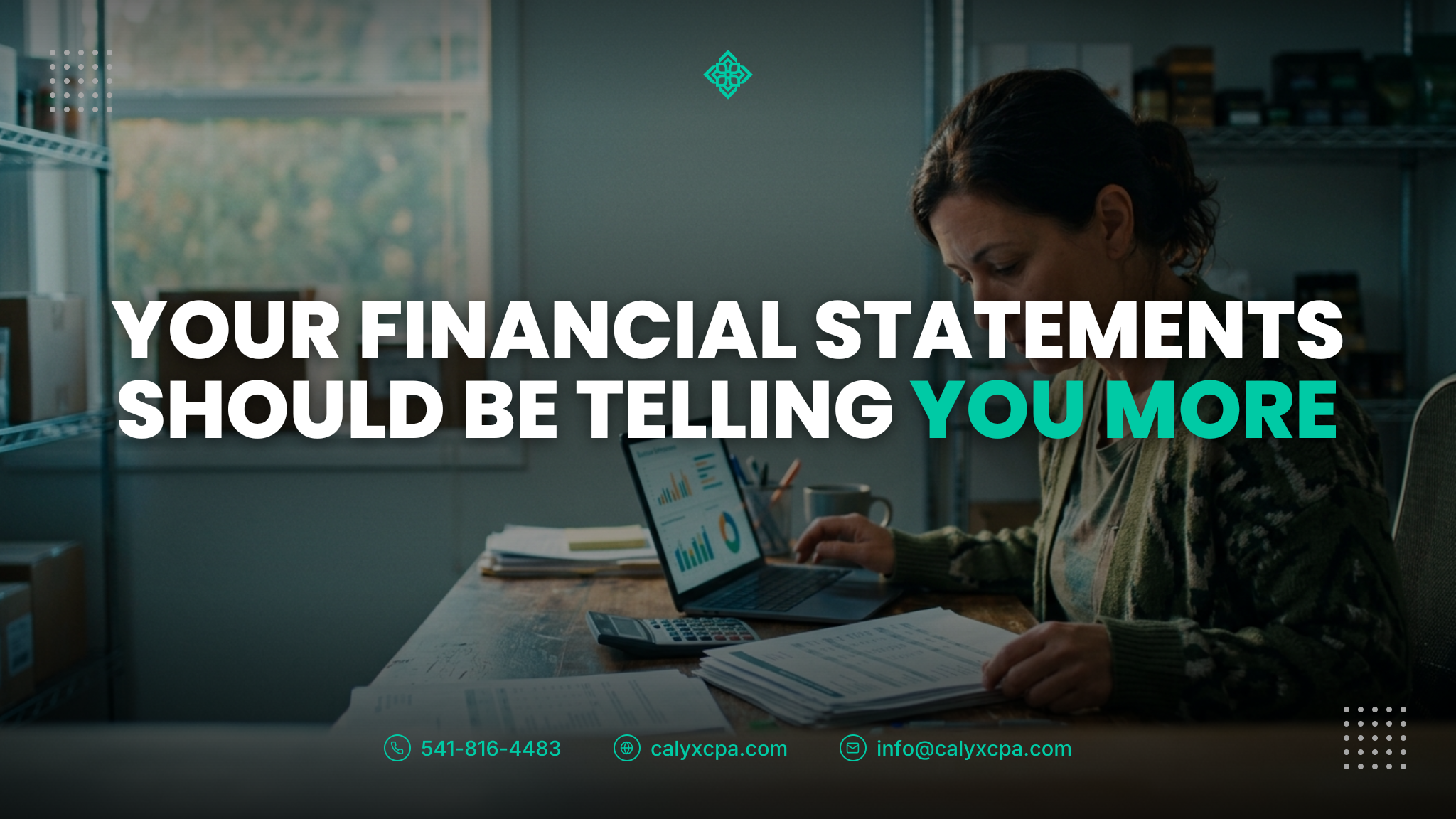 Your Financial Statements Should Be Telling You More
