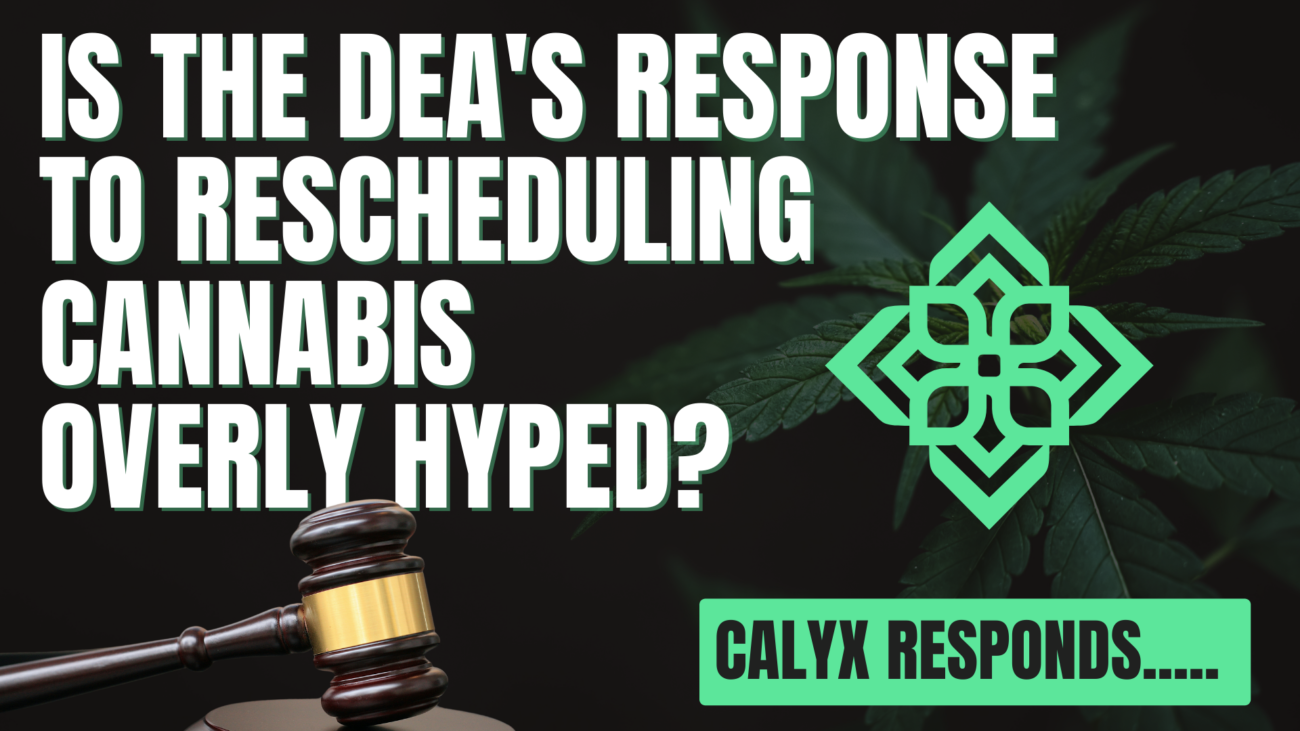 DEA Cannabis Rescheduling - Calyx CPA