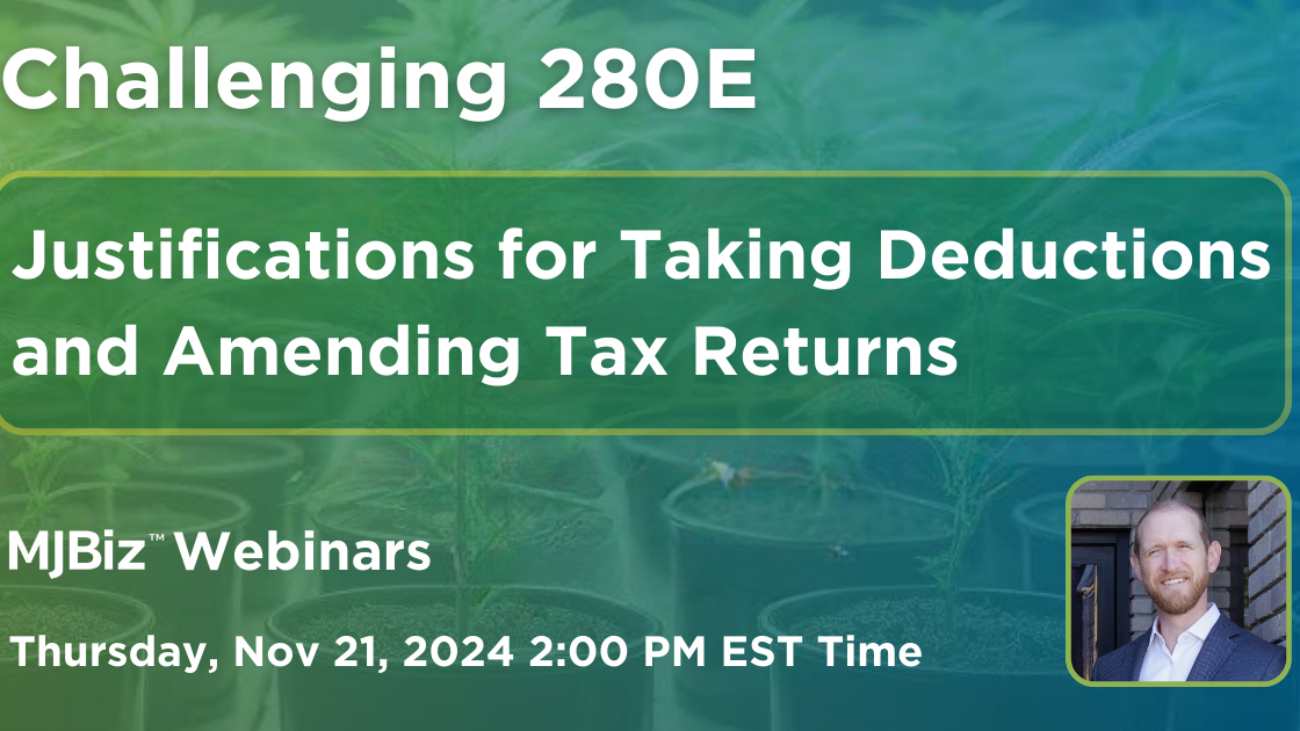 Challenging 280E: Justifications for Taking Deductions and Amending Tax Returns